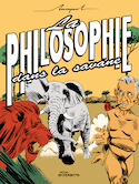Philosophie dans la savane (La)